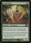 Elvish Piper [Magic 2010]