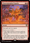 Choreographed Sparks [Secrets of Strixhaven]