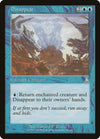 Disappear [Urza's Destiny] 