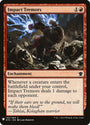 Impact Tremors [Mystery Booster]