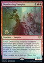 Dominating Vampire [Innistrad: Crimson Vow Prerelease Promos]