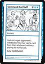 Command the Chaff (2021 Edition) [Mystery Booster Playtest Cards]