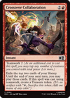 Crossover Collaboration [Marvel Super Heroes Commander]