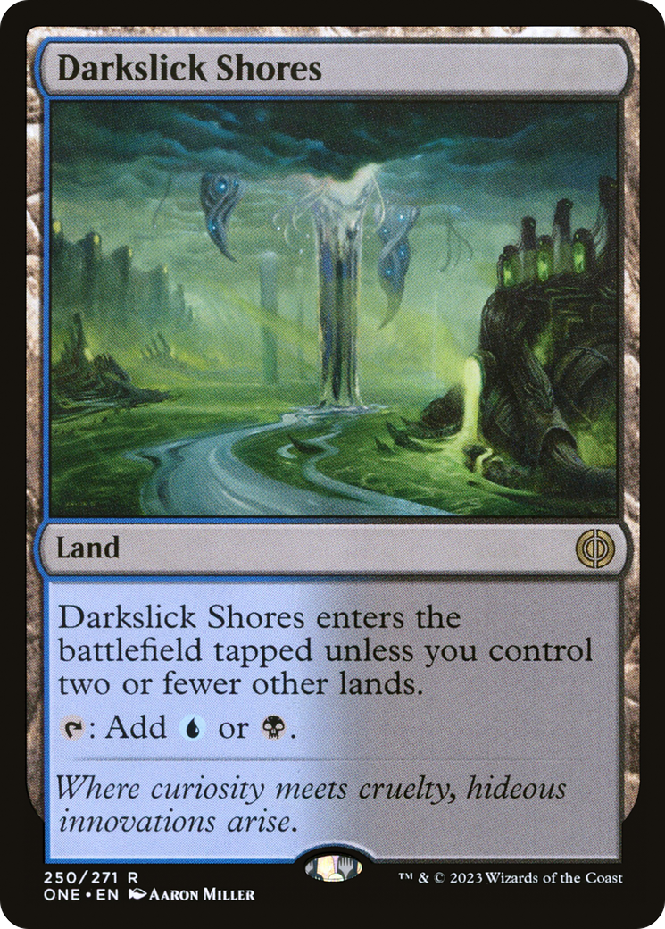 Darkslick Shores [Phyrexia: All Will Be One] - Español