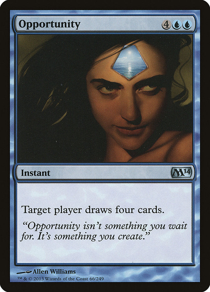 Opportunity [Magic 2014] 
