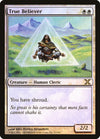 True Believer (Premium Foil) [Tenth Edition]