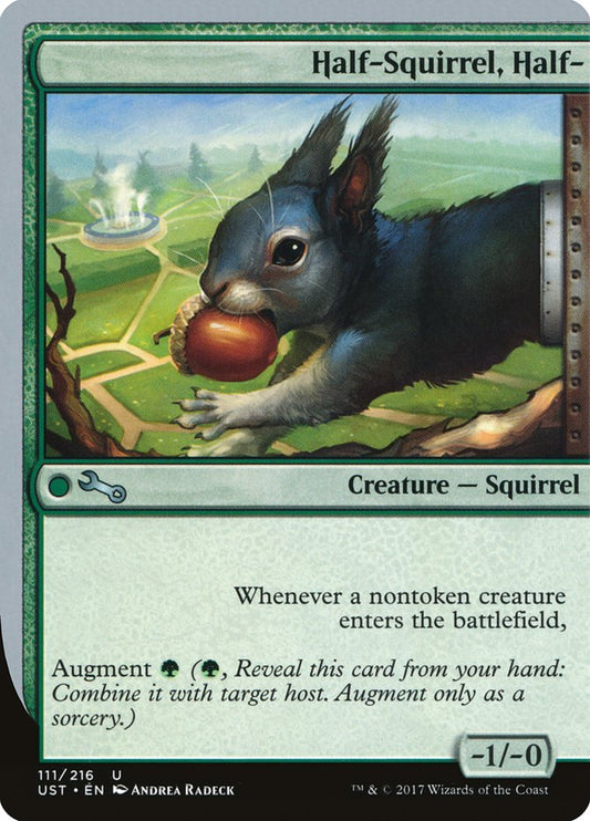 Half-Squirrel, Half- [Unstable]
