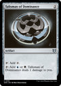 Talisman of Dominance [Wilds of Eldraine Commander]