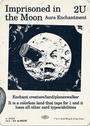 Imprisoned in the Moon (0020) [Secret Lair x MSCHF: The Zeta Set]