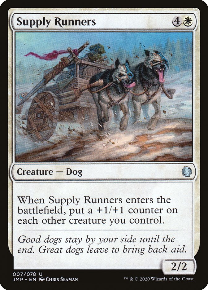 Supply Runners [Jumpstart] 