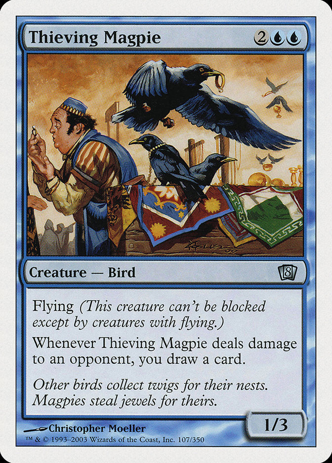 Thievering Magpie [Eighth Edition] 