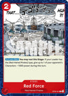 Red Force [Emperors in the New World: 2nd Anniversary Tournament Cards]