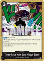 Three-Pace Hum Soul Notch Slash [Extra Booster: Anime 25th Collection]