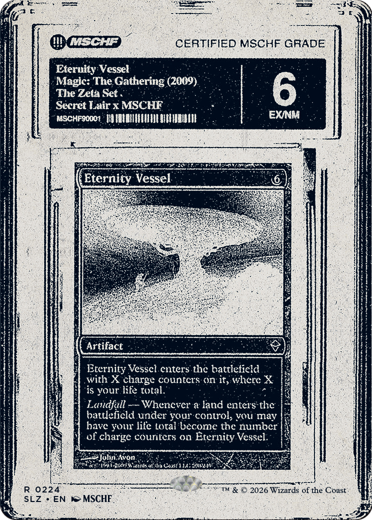 Eternity Vessel (0224) [Secret Lair x MSCHF: The Zeta Set]