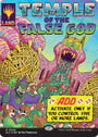 Temple of the False God (Halo Foil) [Secret Lair Countdown Kit]