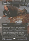 Tragic Slip [Secret Lair Drop Series]
