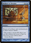 Reduce to Dreams [Betrayers of Kamigawa] 