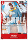 Thatch [The Time of Battle]