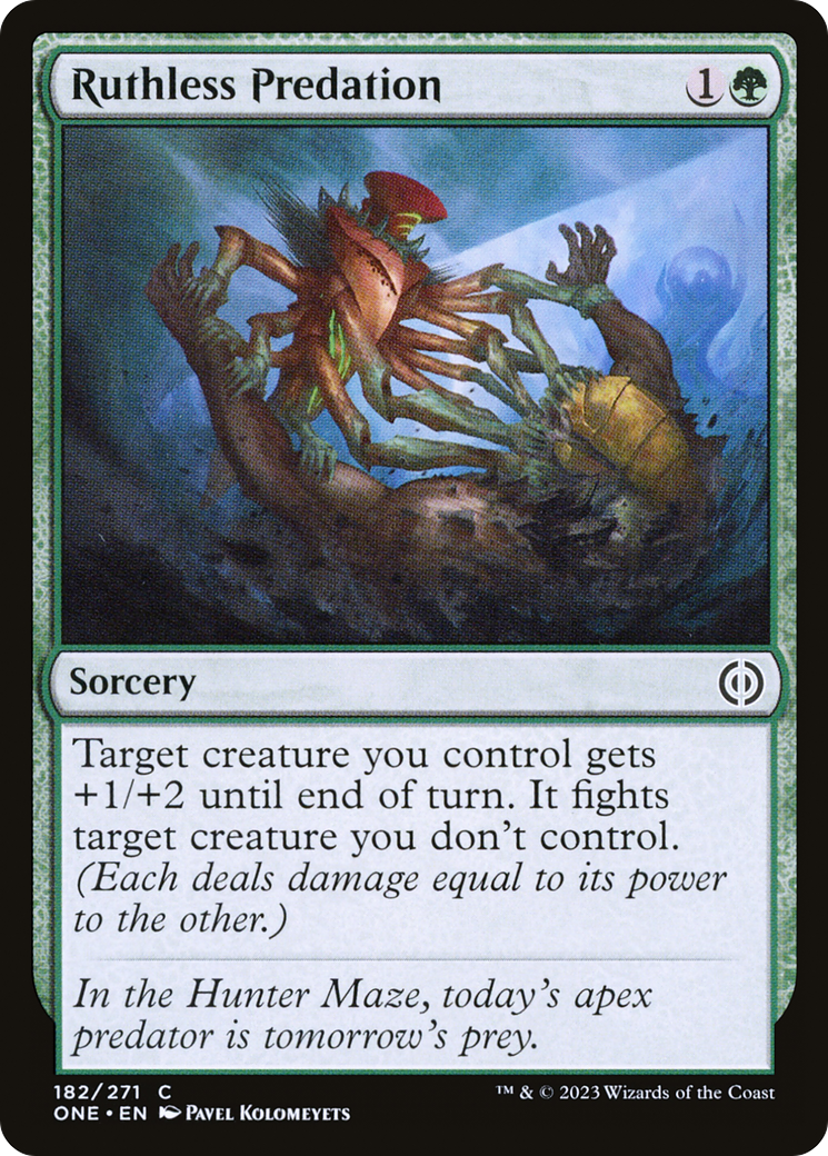 Ruthless Predation [Phyrexia: All Will Be One] 