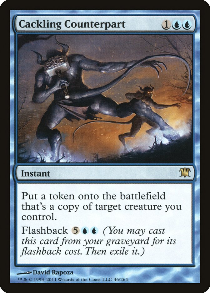 Cackling Counterpart [Innistrad] 