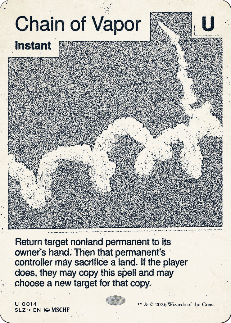 Chain of Vapor (0014) [Secret Lair x MSCHF: The Zeta Set]