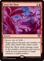 Steal the Show [Secrets of Strixhaven]