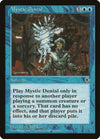 Mystic Denial [Gate] 
