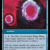 Invasion of Vryn // Overloaded Mage-Ring [March of the Machine] 