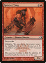 Splatter Thug [Return to Ravnica]