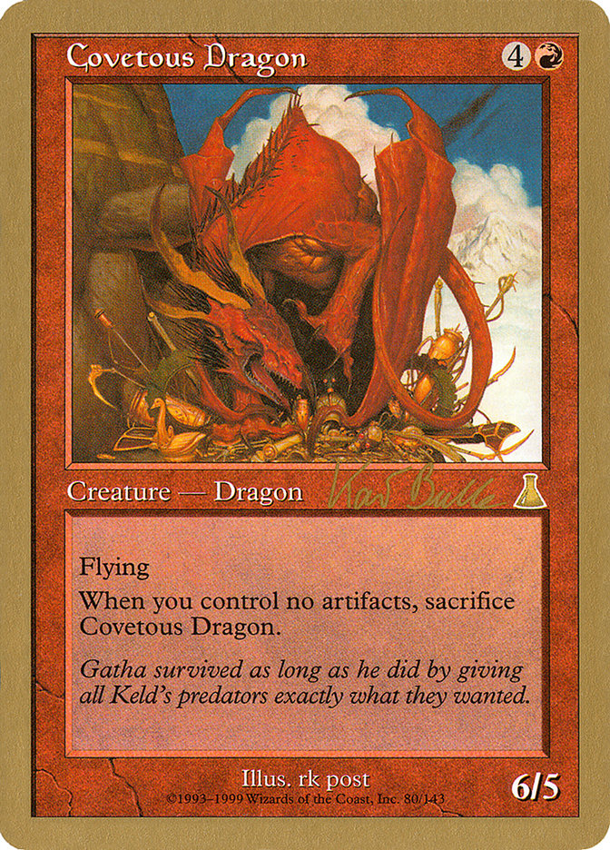 Covetous Dragon (Kai Budde) [World Championship Decks 1999] 