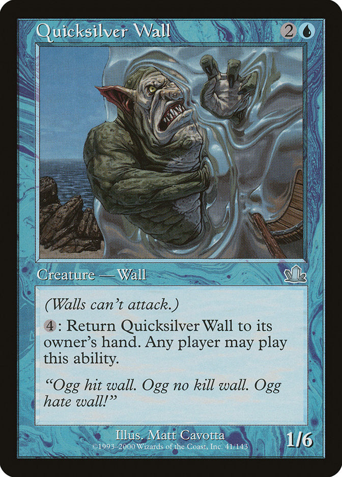 Quicksilver Wall [Prophecy] 