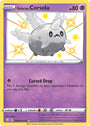Galarian Corsola (SV049/SV122) [Sword & Shield: Shining Fates]