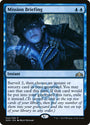 Mission Briefing [Guilds of Ravnica] 