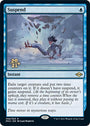 Suspend [Modern Horizons 2 Prerelease Promos]
