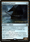 Shadowed Caravel [Ixalan Prerelease Promos]