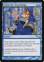 Thirst for Knowledge [Mirrodin] 