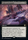 Make an Example (Extended Art) [Streets of New Capenna Commander]