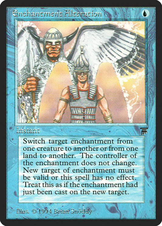 Enchantment Alteration [Legends] 