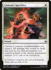 Gideon's Sacrifice [War of the Spark] 