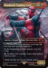 Deadpool, Trading Card (Rainbow Foil) [Secret Lair Drop Series]