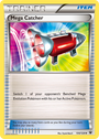 Mega Catcher (104/124) [XY: Fates Collide]