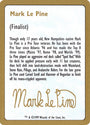 Mark Le Pine Bio [World Championship Decks 1999]