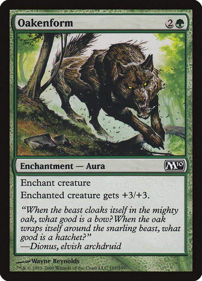 Oakenform [Magic 2010] 
