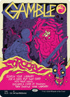 Gamble [Secret Lair Drop Series]