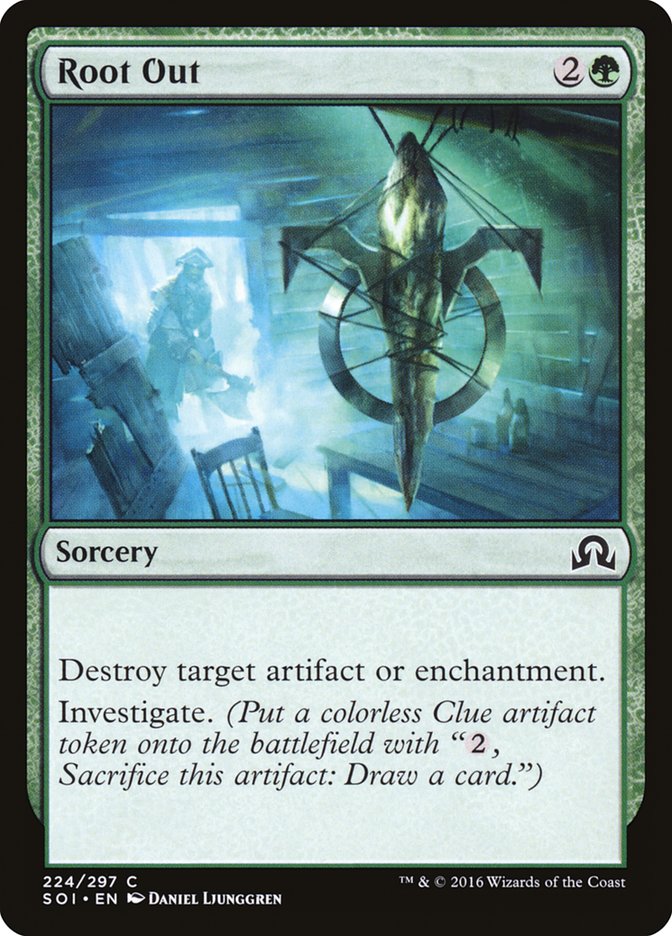 Root Out [Shadows over Innistrad] 