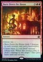 Burn Down the House [Innistrad: Midnight Hunt Prerelease Promos] 