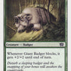 Giant Badger [Eighth Edition]