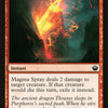 Magma Spray [Journey into Nyx]
