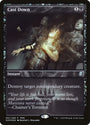 Cast Down (FNM) Español [Dominaria Promos]