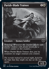 Parish-Blade Trainee [Innistrad: Double Feature]